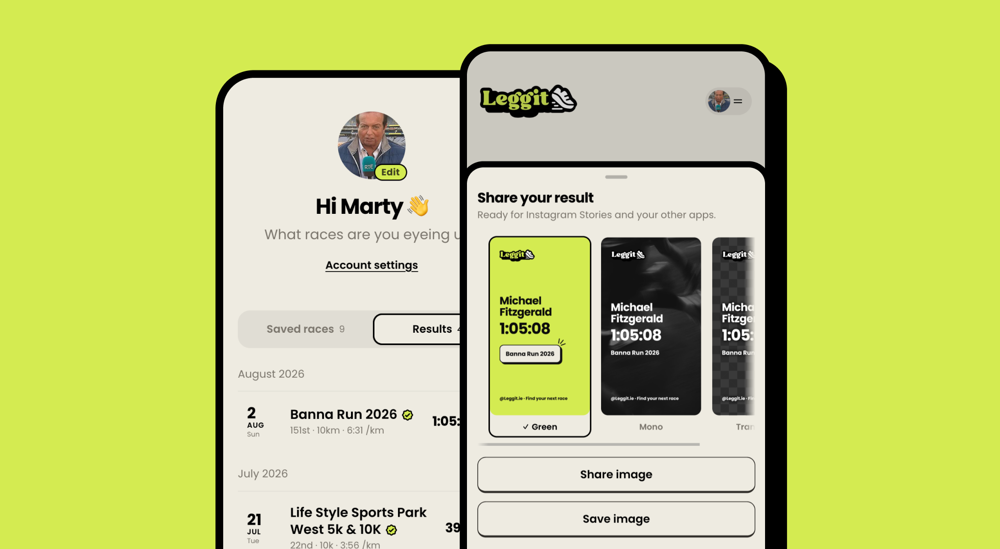 Your claimed results on your Leggit profile, with a shareable result image ready for Instagram Stories